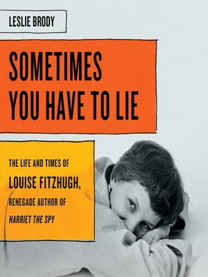 cover image of Sometimes You Have to Lie